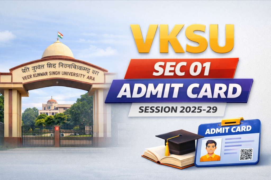 VKSU Session 2025-29 Semester 1 Admit Card 2026 Download 